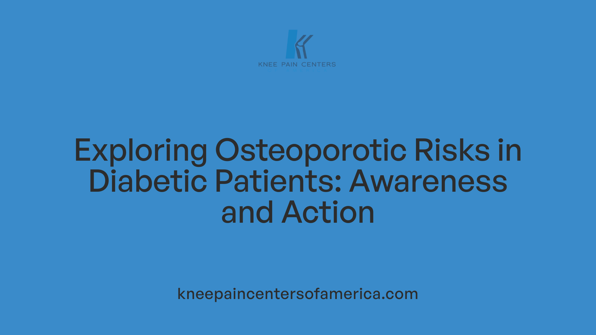 Exploring Osteoporotic Risks in Diabetic Patients: Awareness and Action