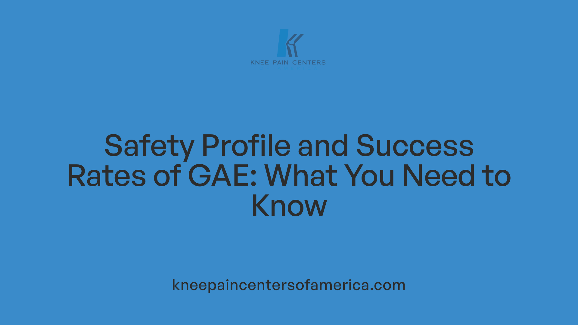 Safety Profile and Success Rates of GAE: What You Need to Know