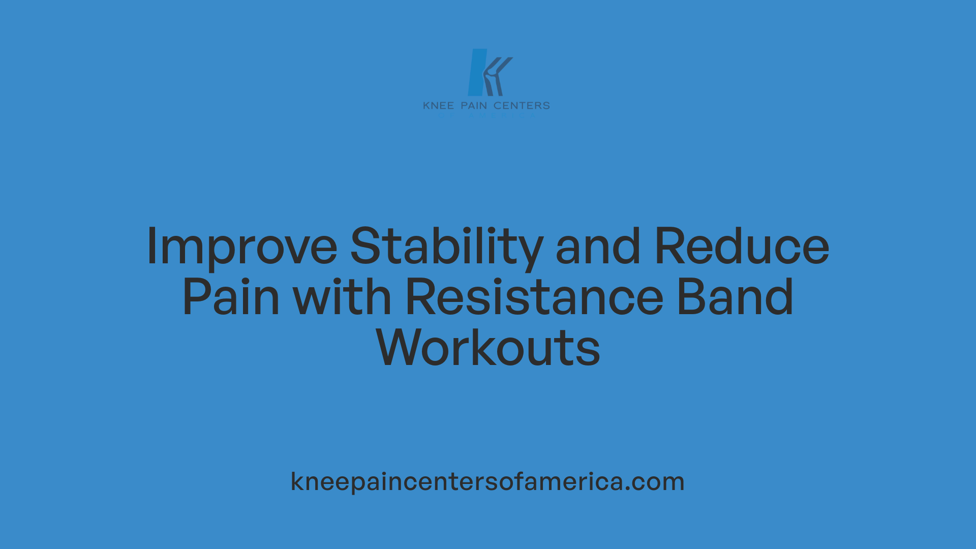 Improve Stability and Reduce Pain with Resistance Band Workouts