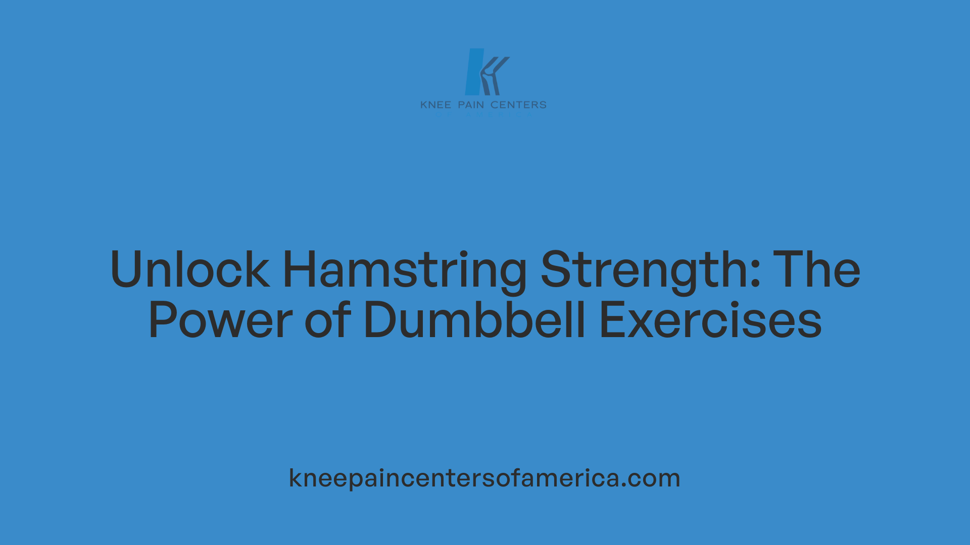 Unlock Hamstring Strength: The Power of Dumbbell Exercises