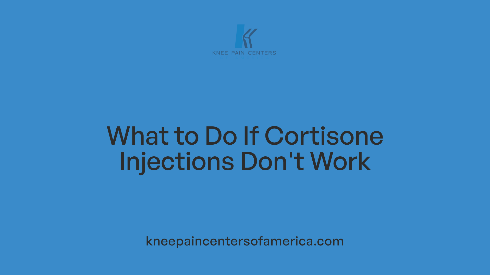 What to Do If Cortisone Injections Don't Work