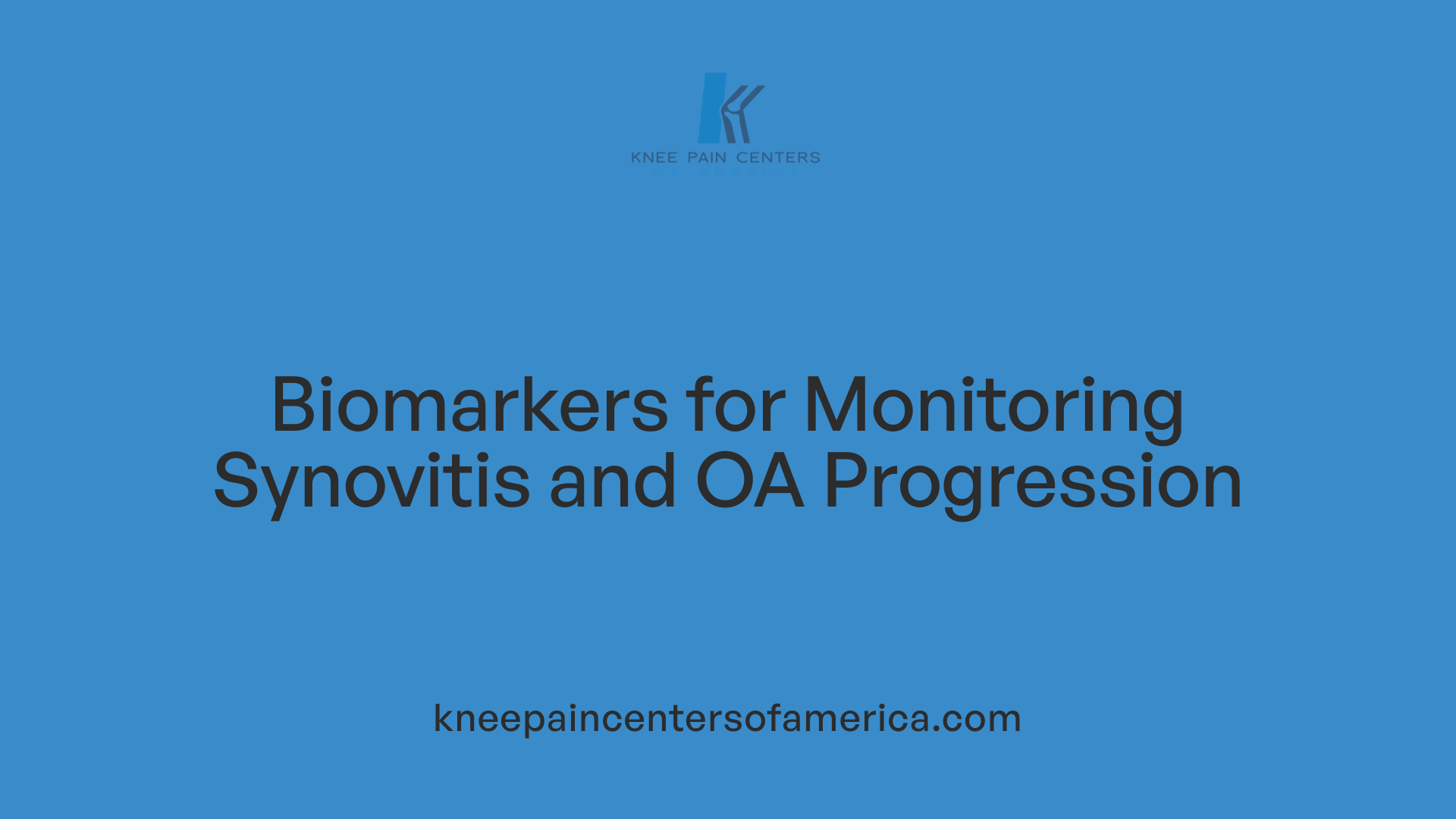 Biomarkers for Monitoring Synovitis and OA Progression