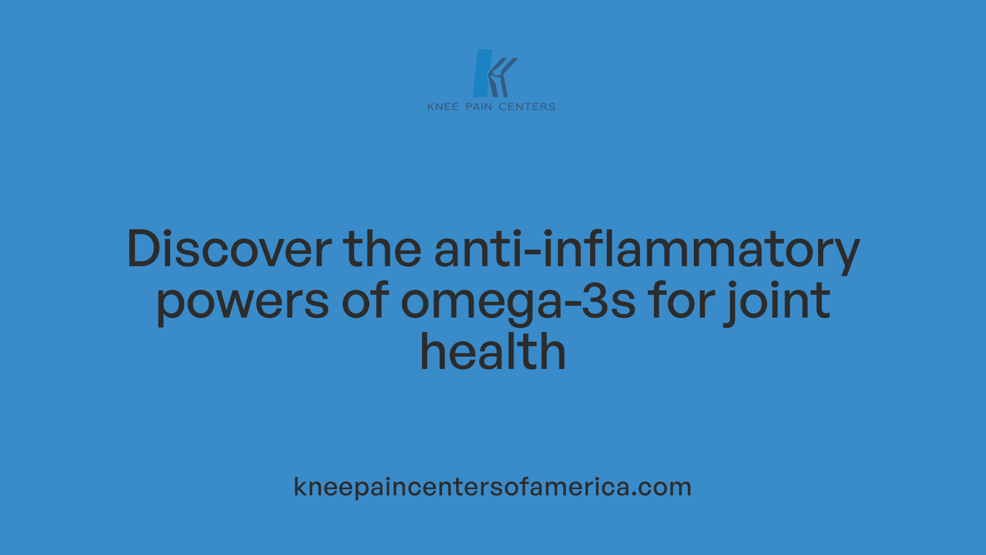 Discover the anti-inflammatory powers of omega-3s for joint health
