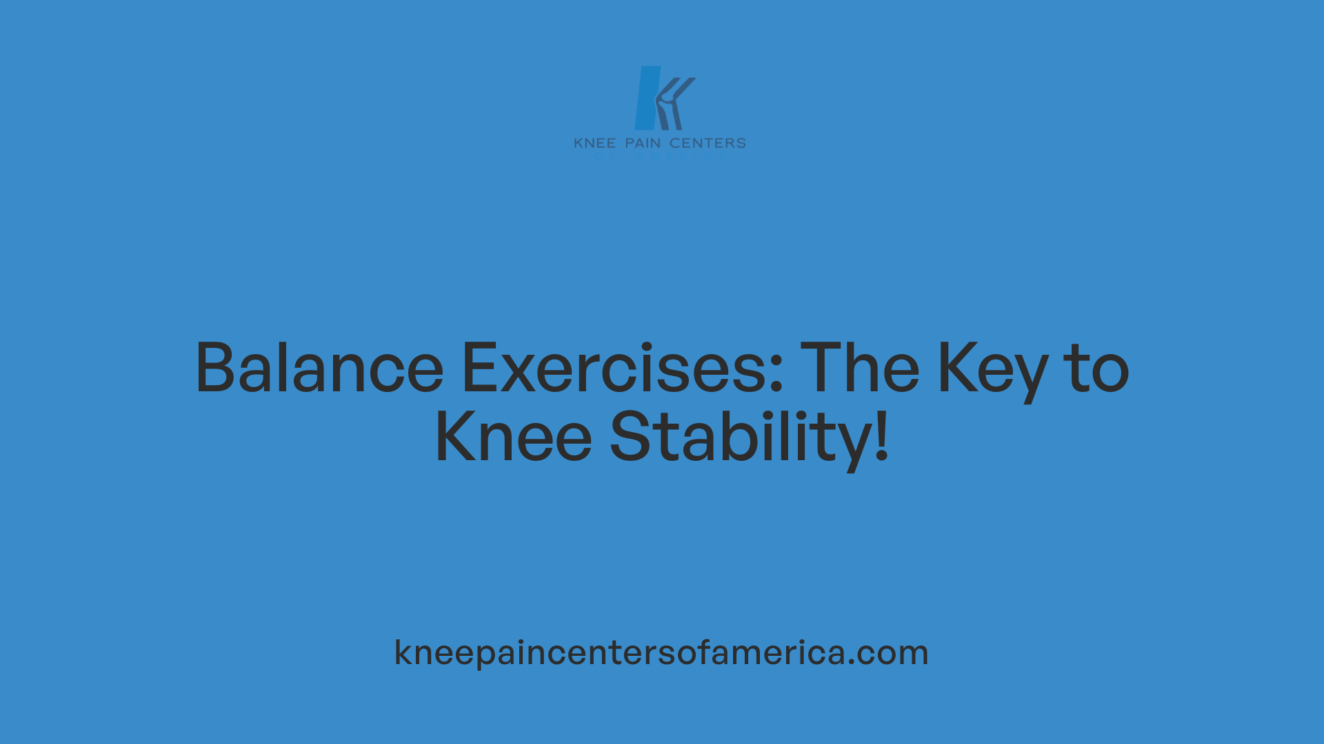 Balance Exercises: The Key to Knee Stability!