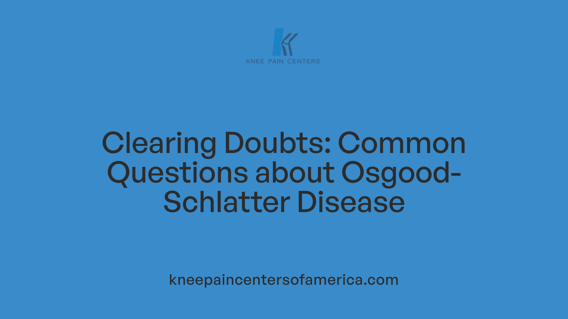 Clearing Doubts: Common Questions about Osgood-Schlatter Disease