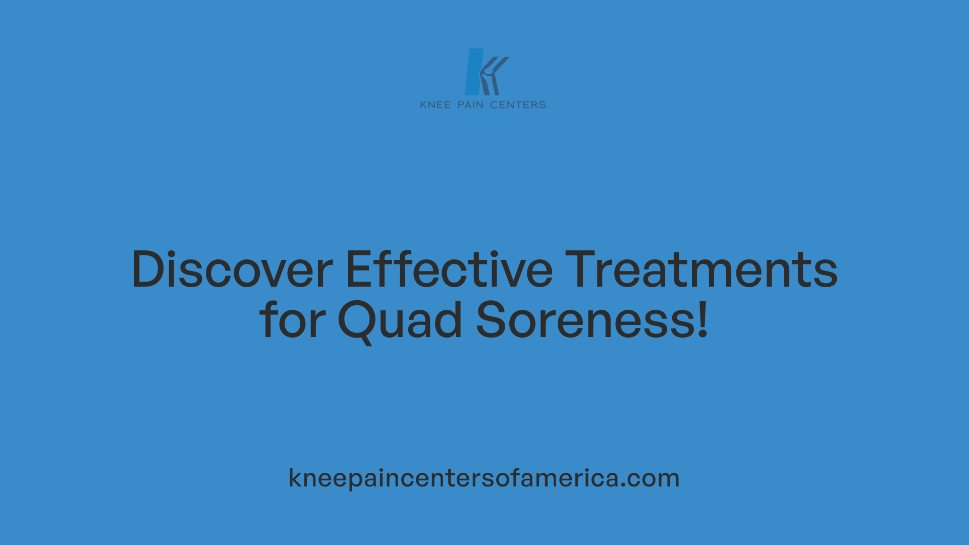 Discover Effective Treatments for Quad Soreness!