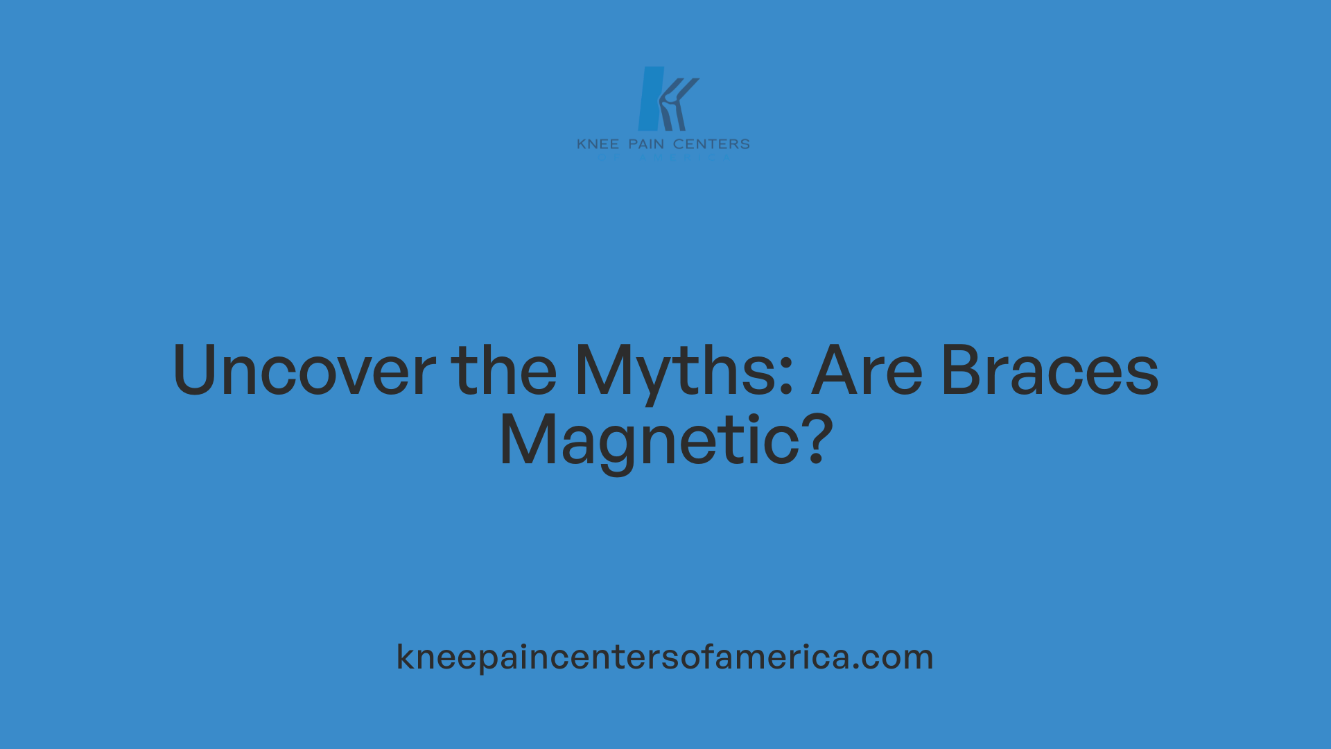 Uncover the Myths: Are Braces Magnetic?