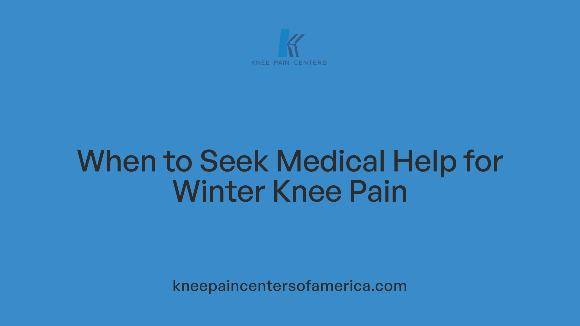 When to Seek Medical Help for Winter Knee Pain