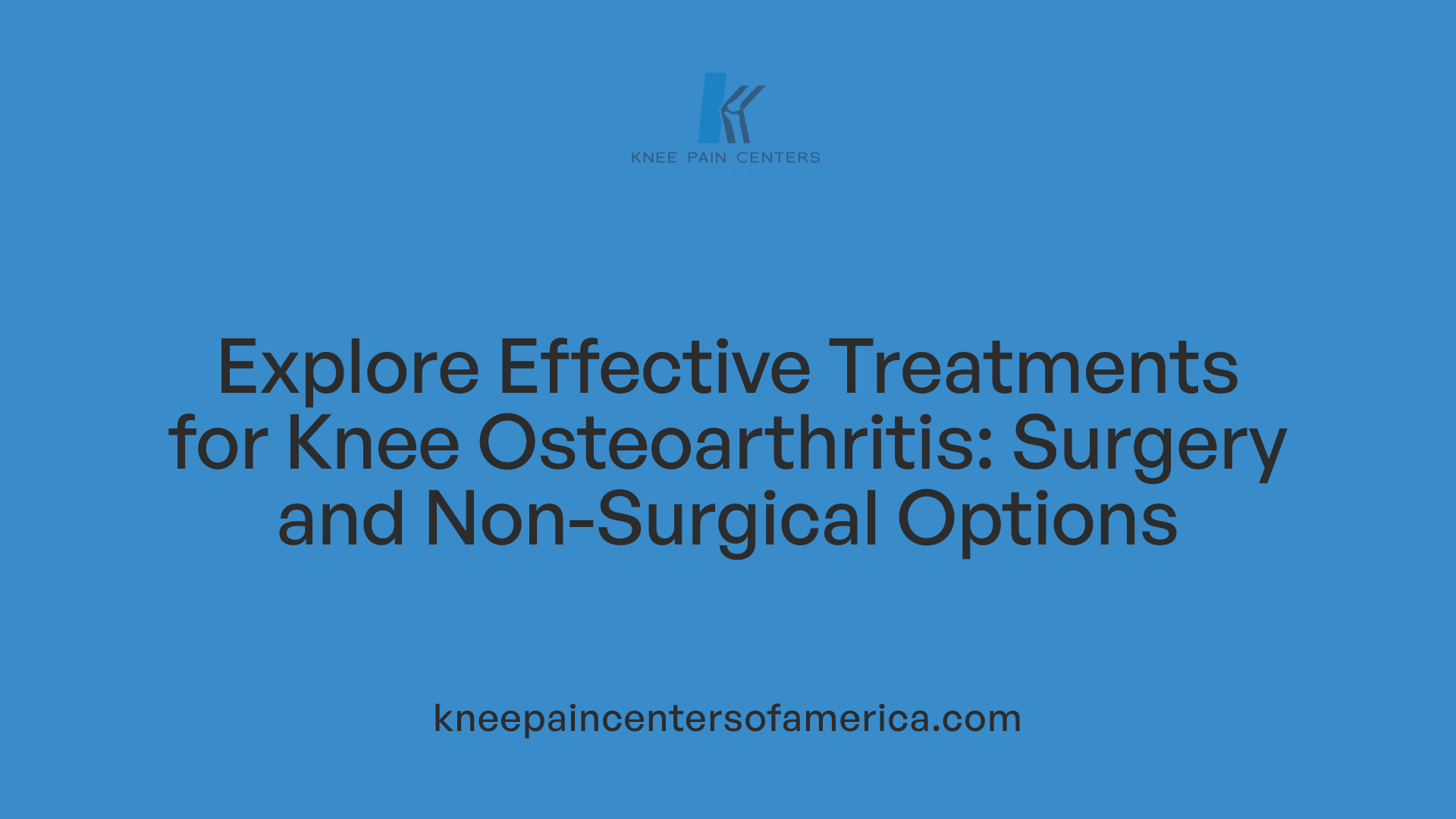 Explore Effective Treatments for Knee Osteoarthritis: Surgery and Non-Surgical Options