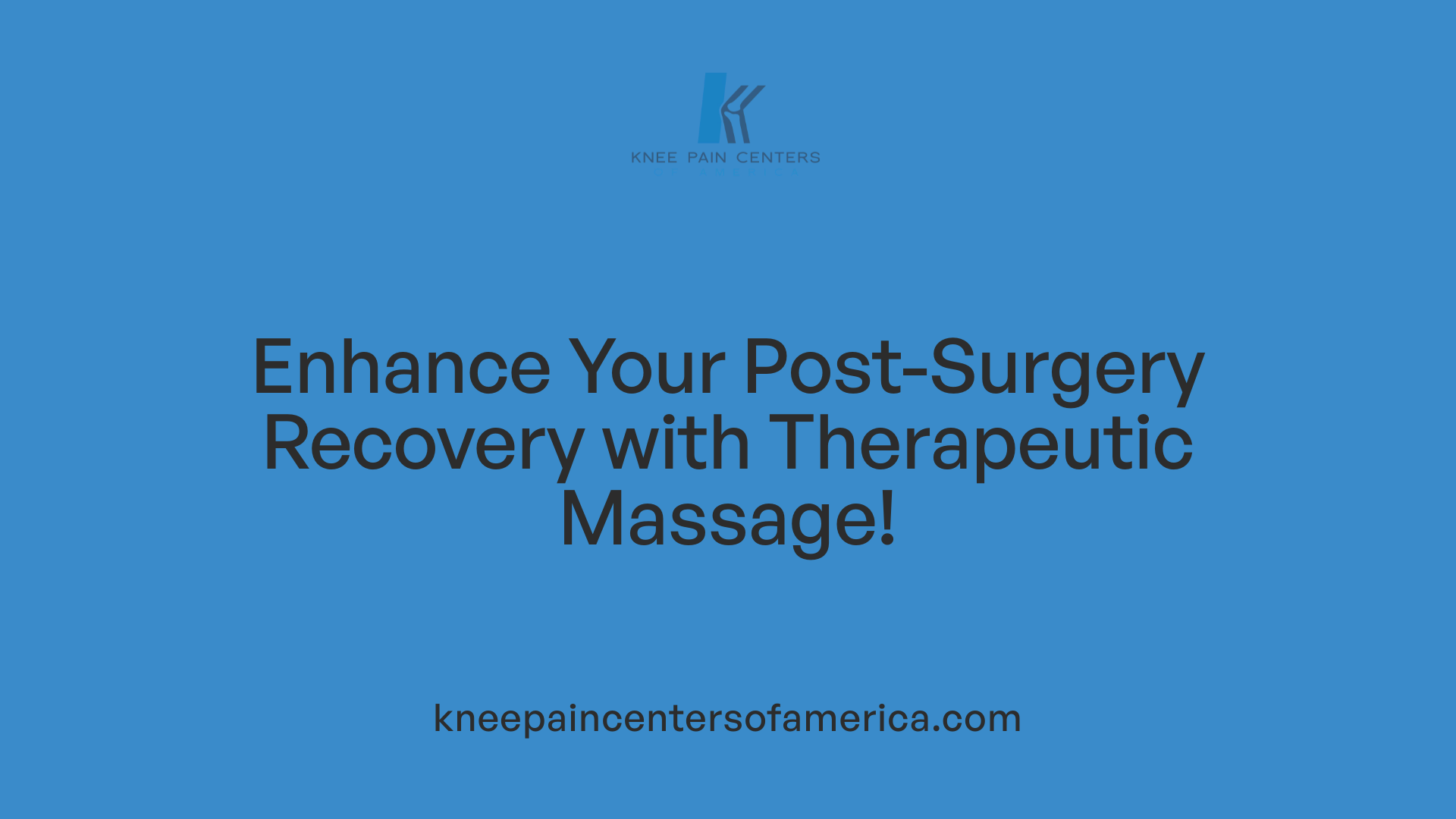 Enhance Your Post-Surgery Recovery with Therapeutic Massage!
