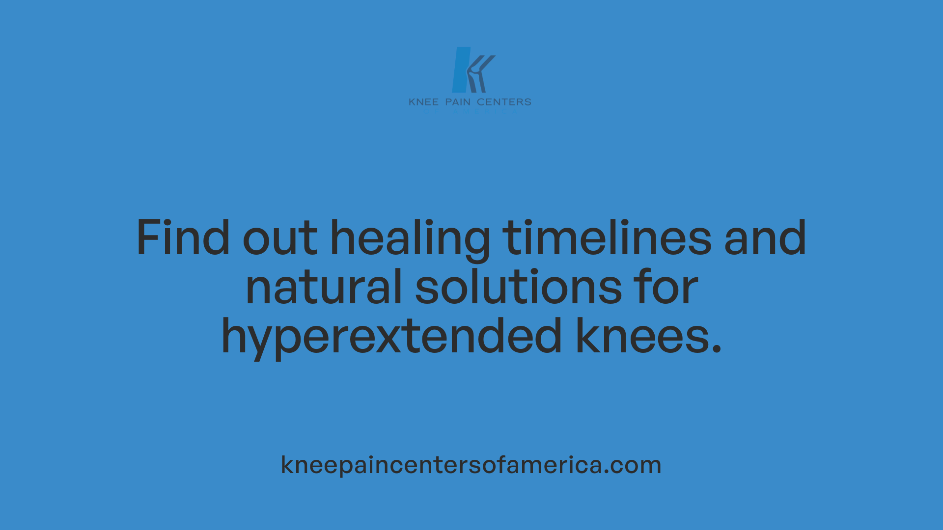 Find out healing timelines and natural solutions for hyperextended knees.