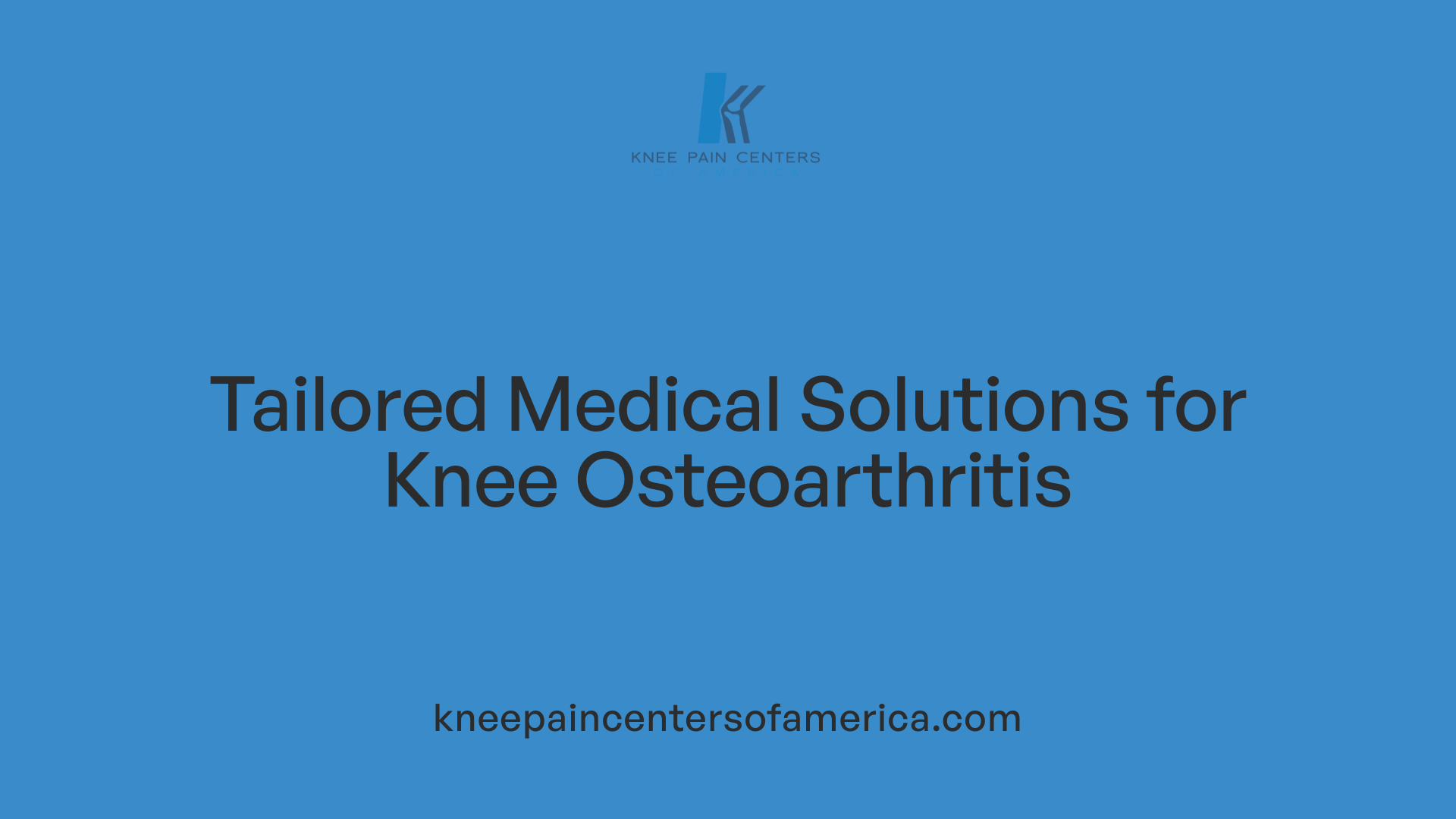 Tailored Medical Solutions for Knee Osteoarthritis