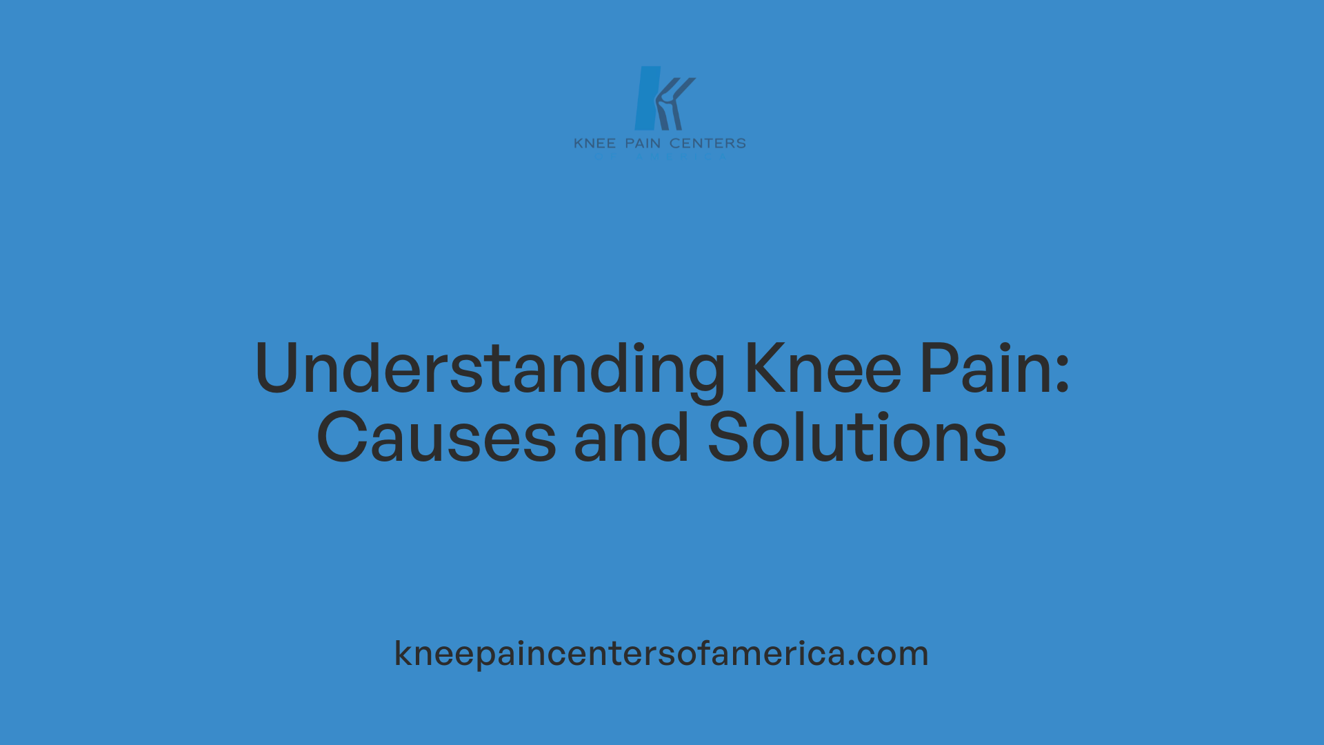 Understanding Knee Pain: Causes and Solutions