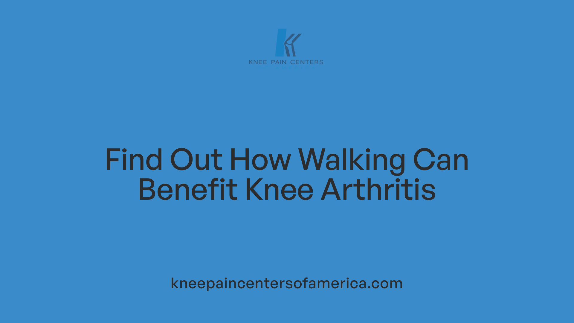 Find Out How Walking Can Benefit Knee Arthritis