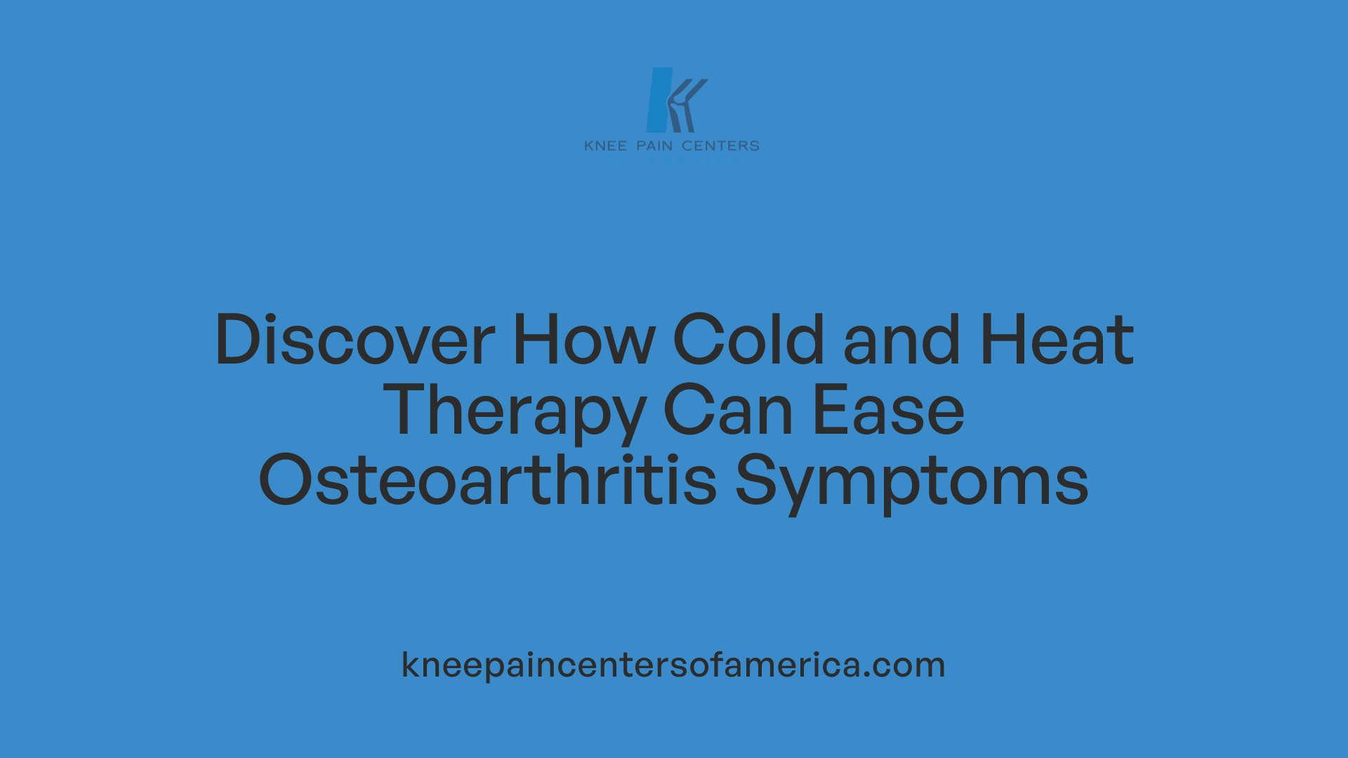 Discover How Cold and Heat Therapy Can Ease Osteoarthritis Symptoms
