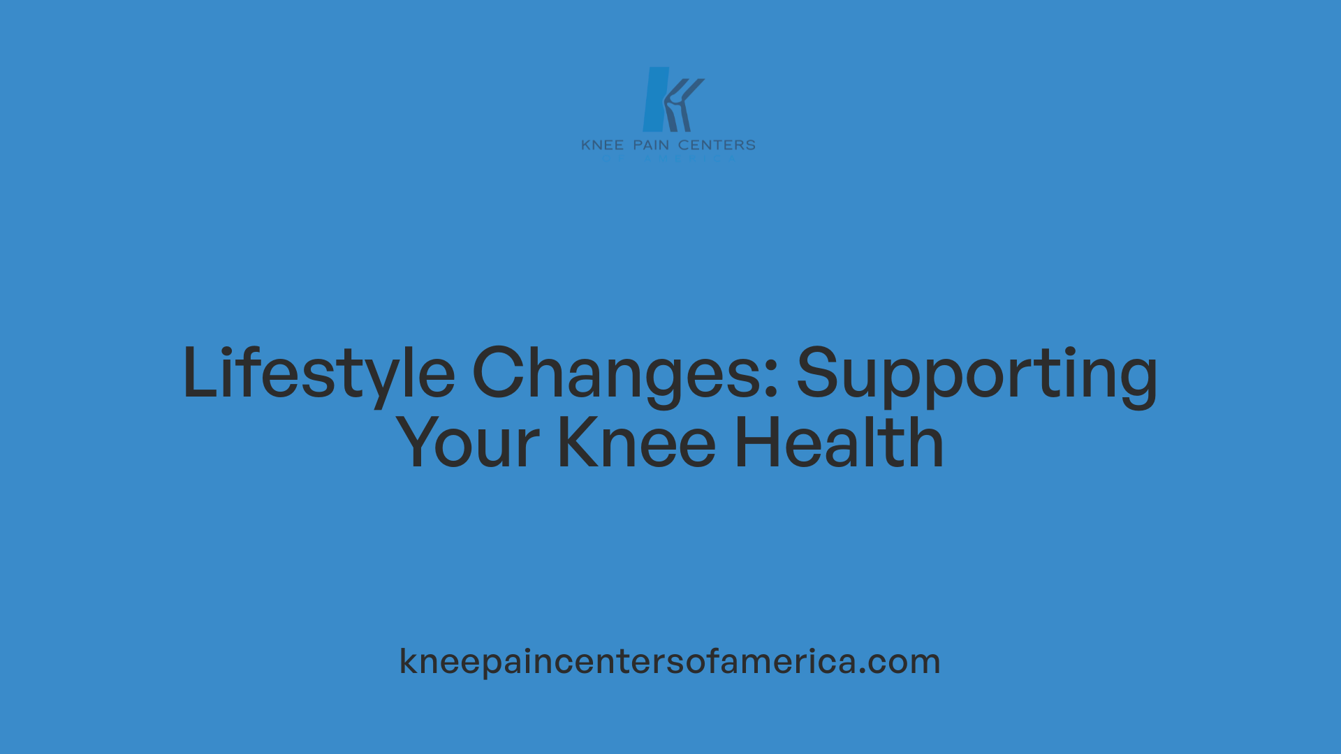 Lifestyle Changes: Supporting Your Knee Health