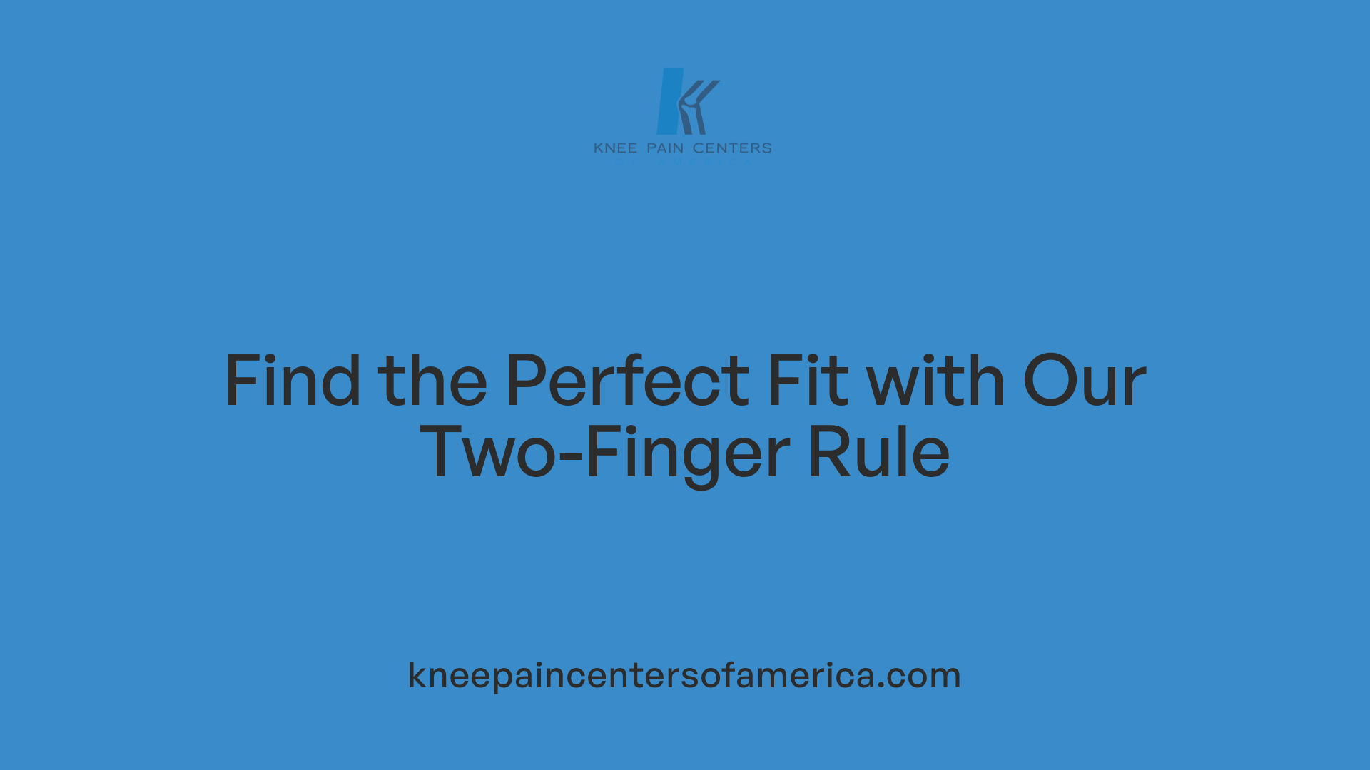 Find the Perfect Fit with Our Two-Finger Rule