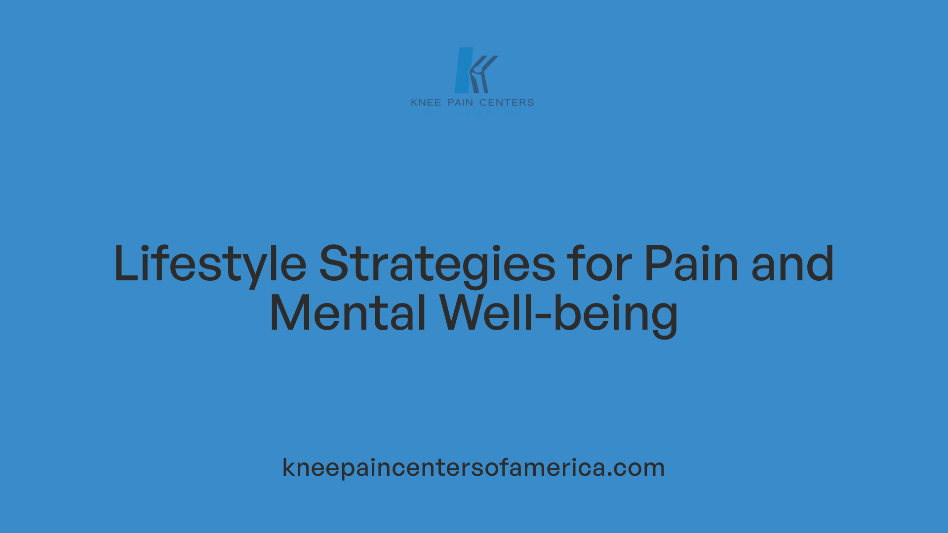 Lifestyle Strategies for Pain and Mental Well-being