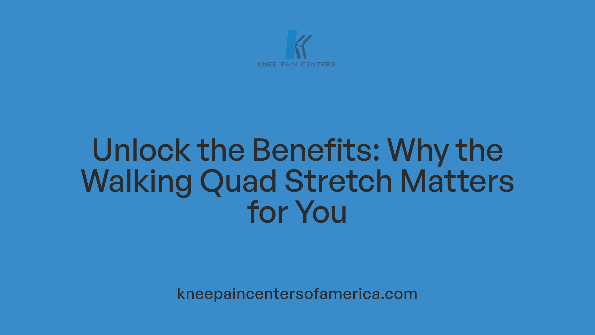 Unlock the Benefits: Why the Walking Quad Stretch Matters for You
