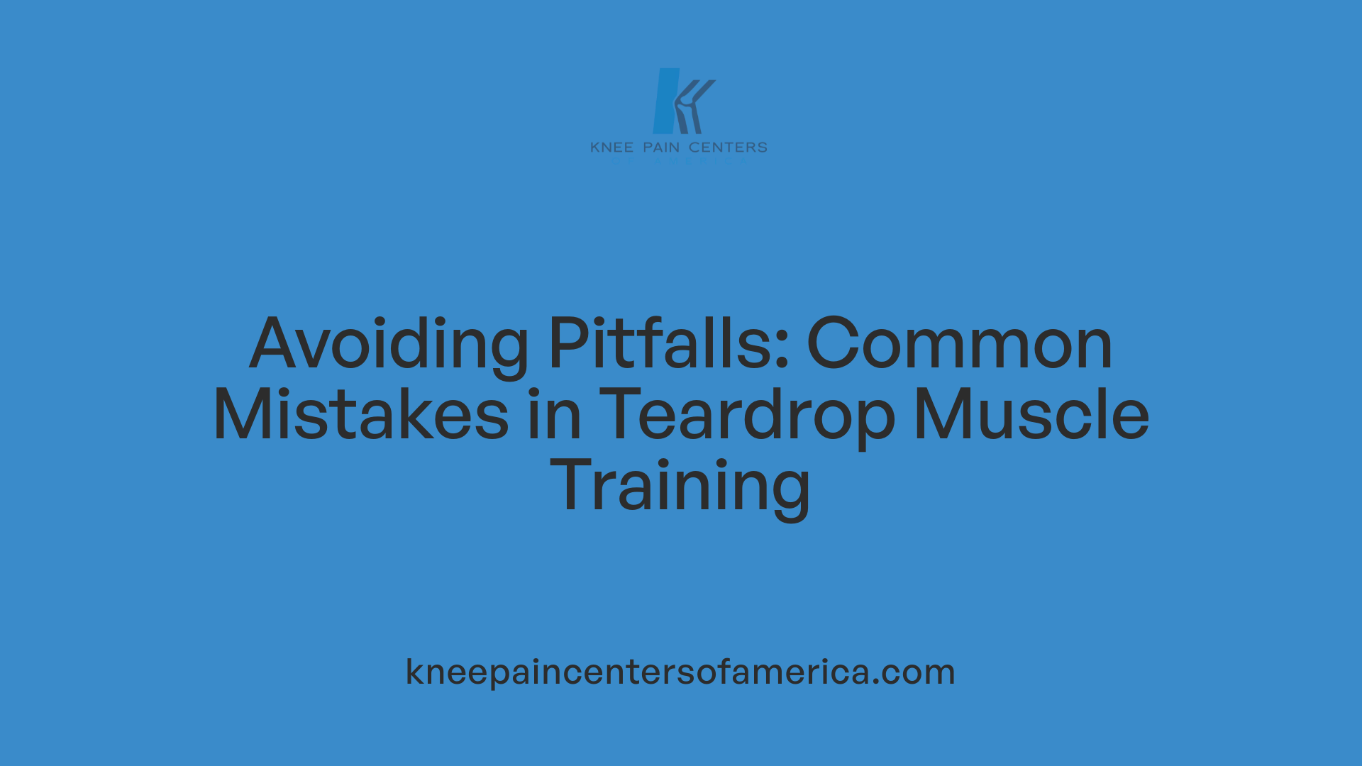 Avoiding Pitfalls: Common Mistakes in Teardrop Muscle Training