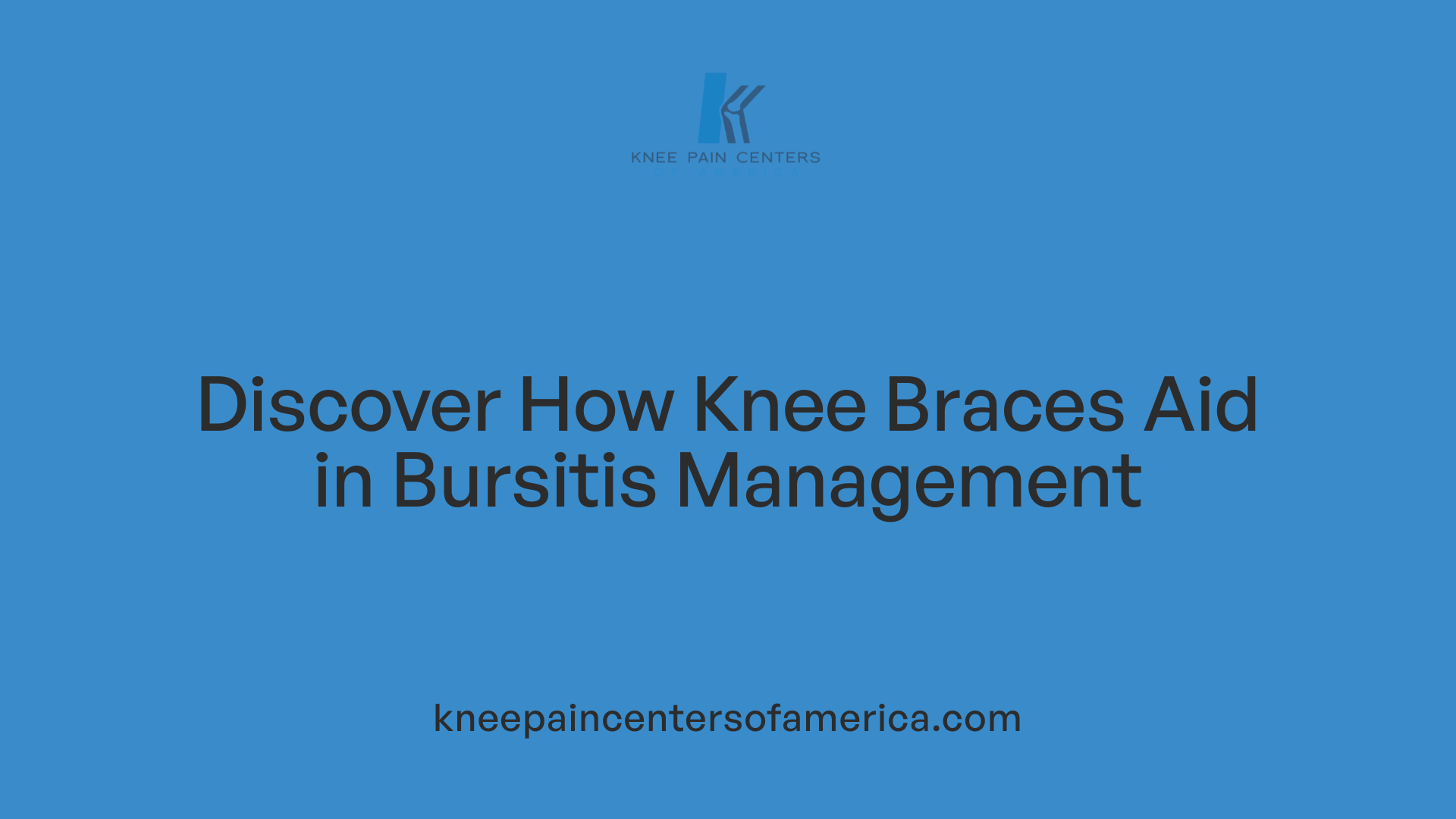 Discover How Knee Braces Aid in Bursitis Management