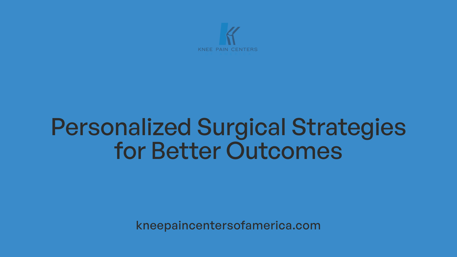 Personalized Surgical Strategies for Better Outcomes