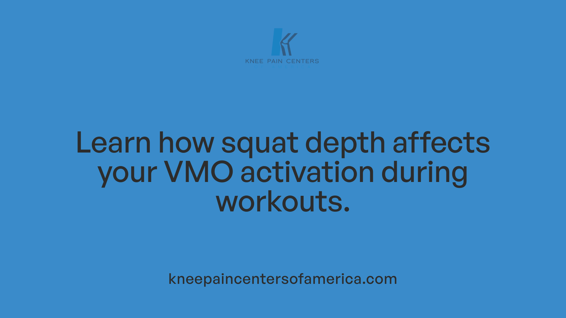 Learn how squat depth affects your VMO activation during workouts.