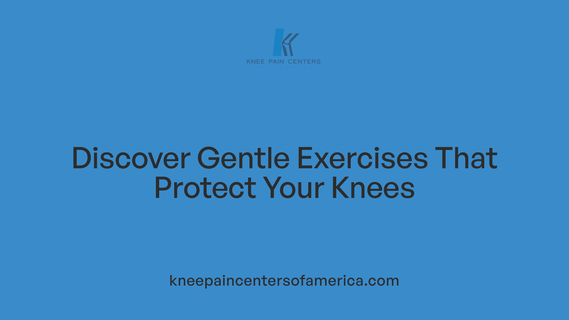 Discover Gentle Exercises That Protect Your Knees