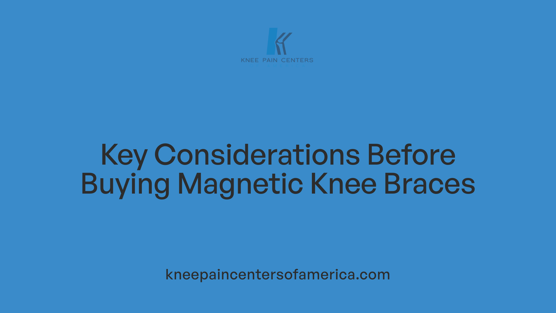 Key Considerations Before Buying Magnetic Knee Braces