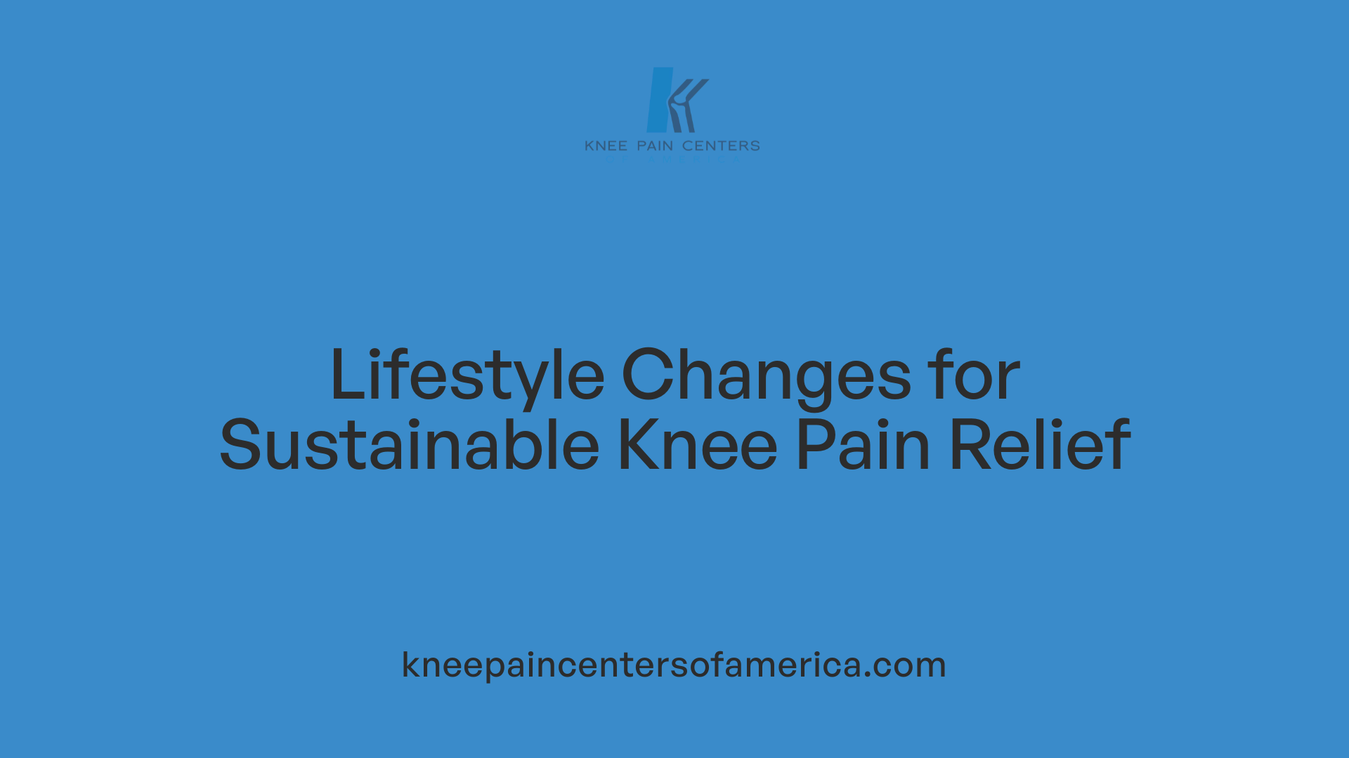 Lifestyle Changes for Sustainable Knee Pain Relief