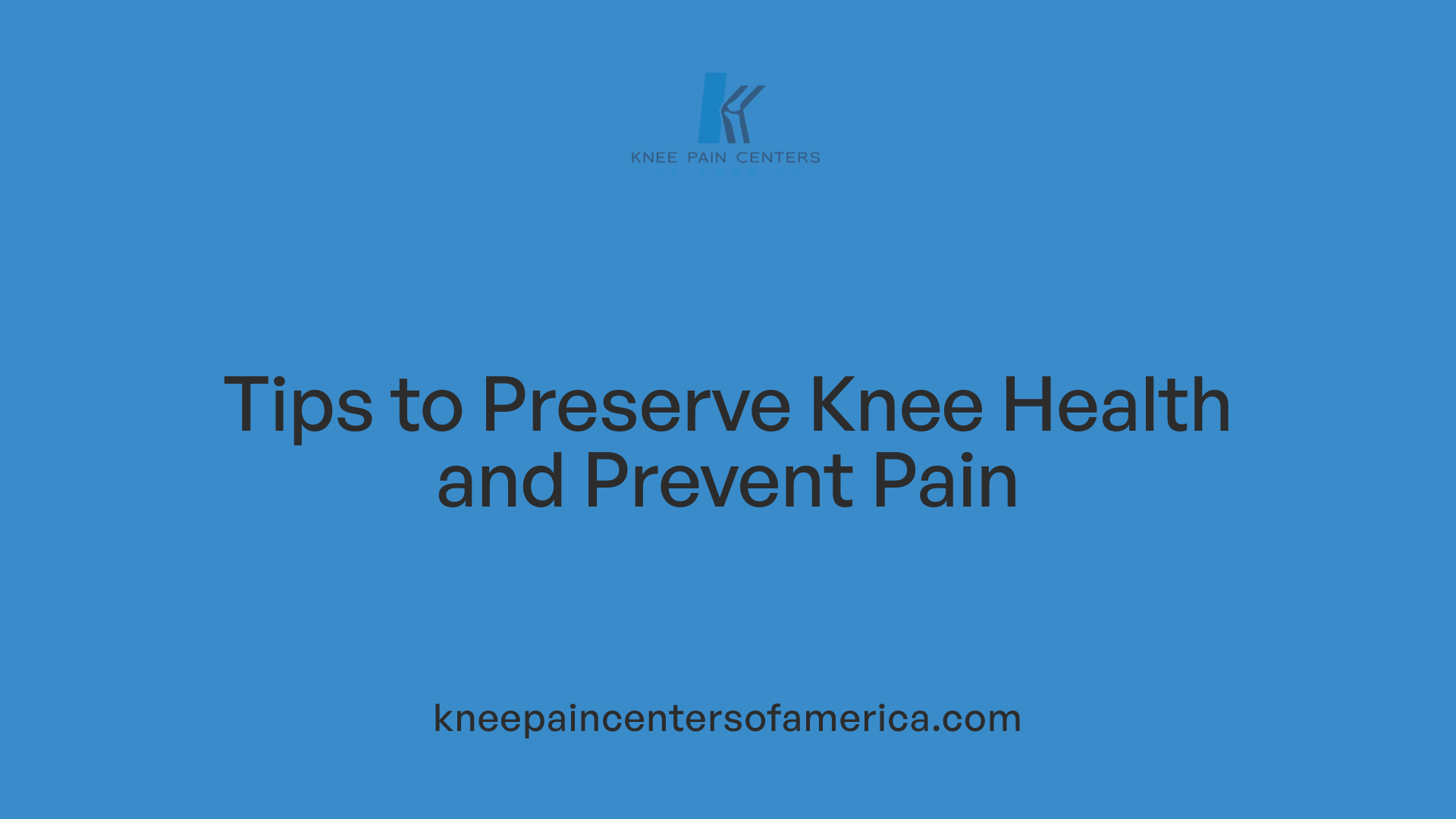 Tips to Preserve Knee Health and Prevent Pain