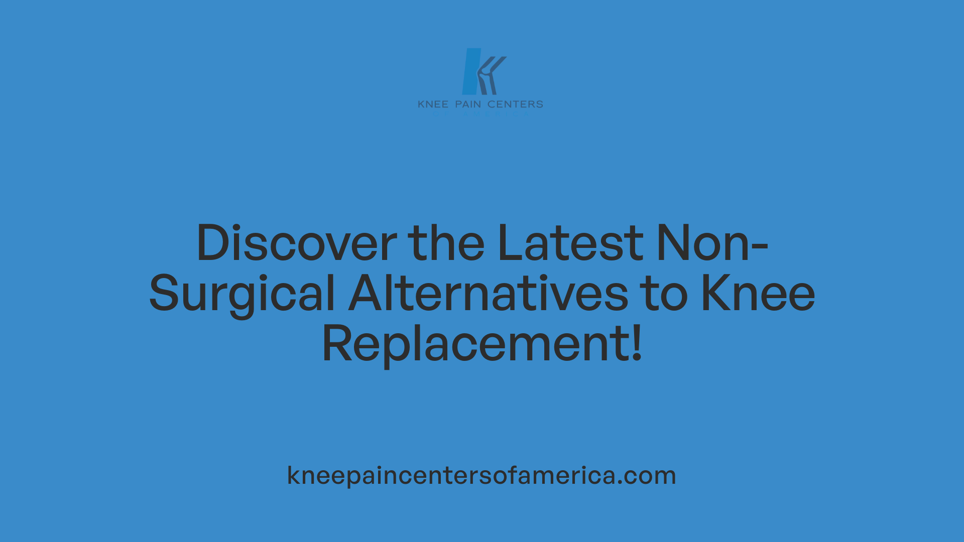 Discover the Latest Non-Surgical Alternatives to Knee Replacement!