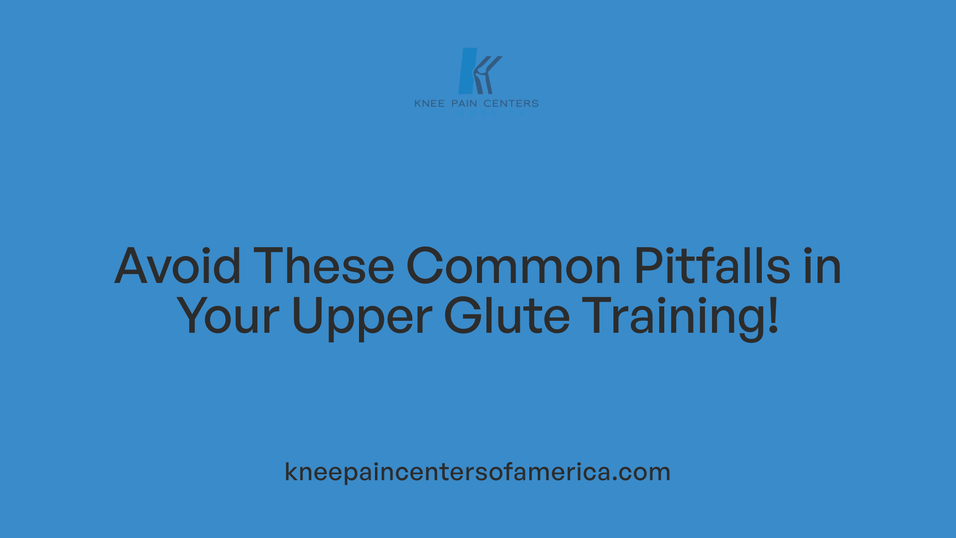 Avoid These Common Pitfalls in Your Upper Glute Training!