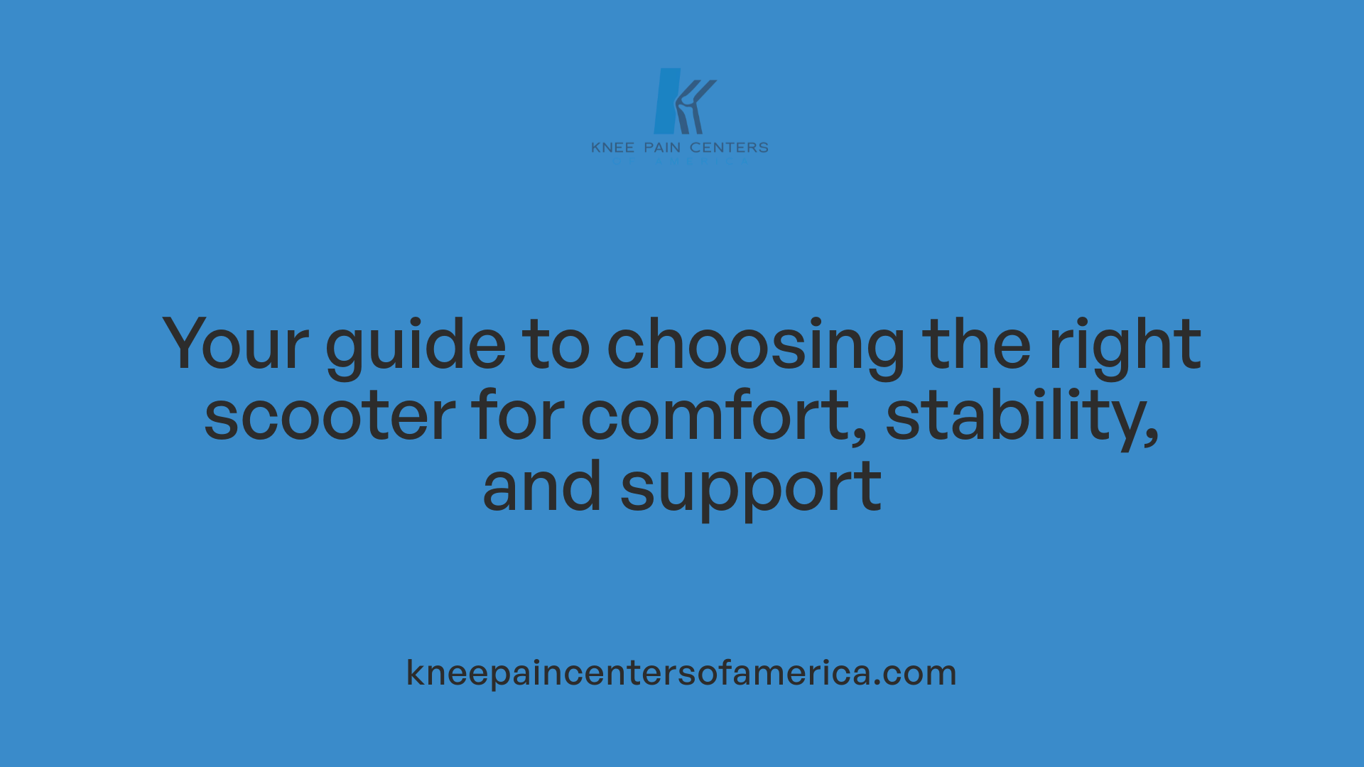 Your guide to choosing the right scooter for comfort, stability, and support