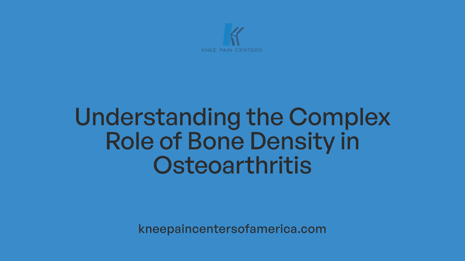 Understanding the Complex Role of Bone Density in Osteoarthritis