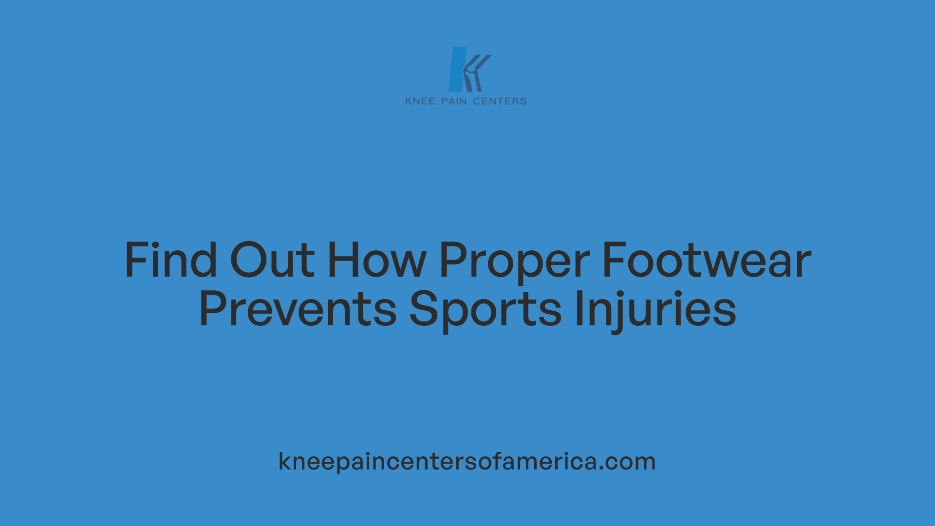 Find Out How Proper Footwear Prevents Sports Injuries