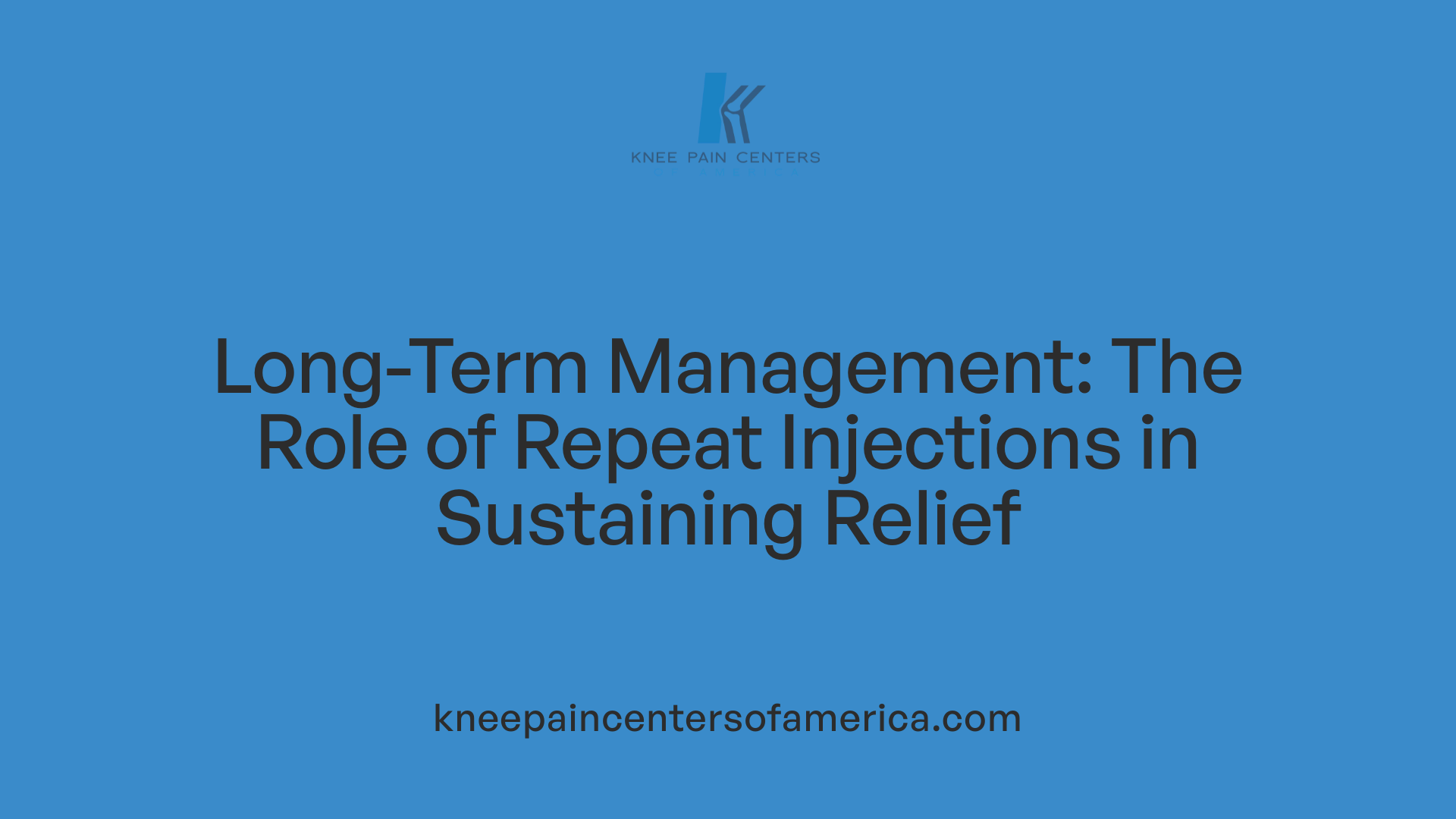 Long-Term Management: The Role of Repeat Injections in Sustaining Relief