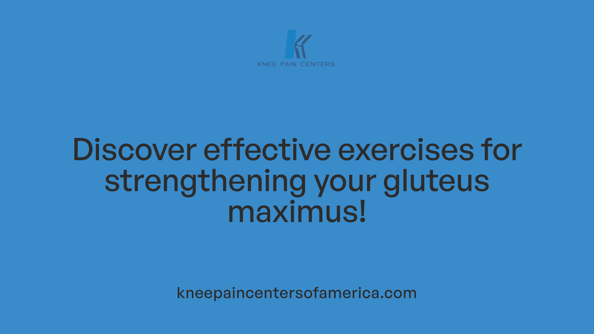 Discover effective exercises for strengthening your gluteus maximus!