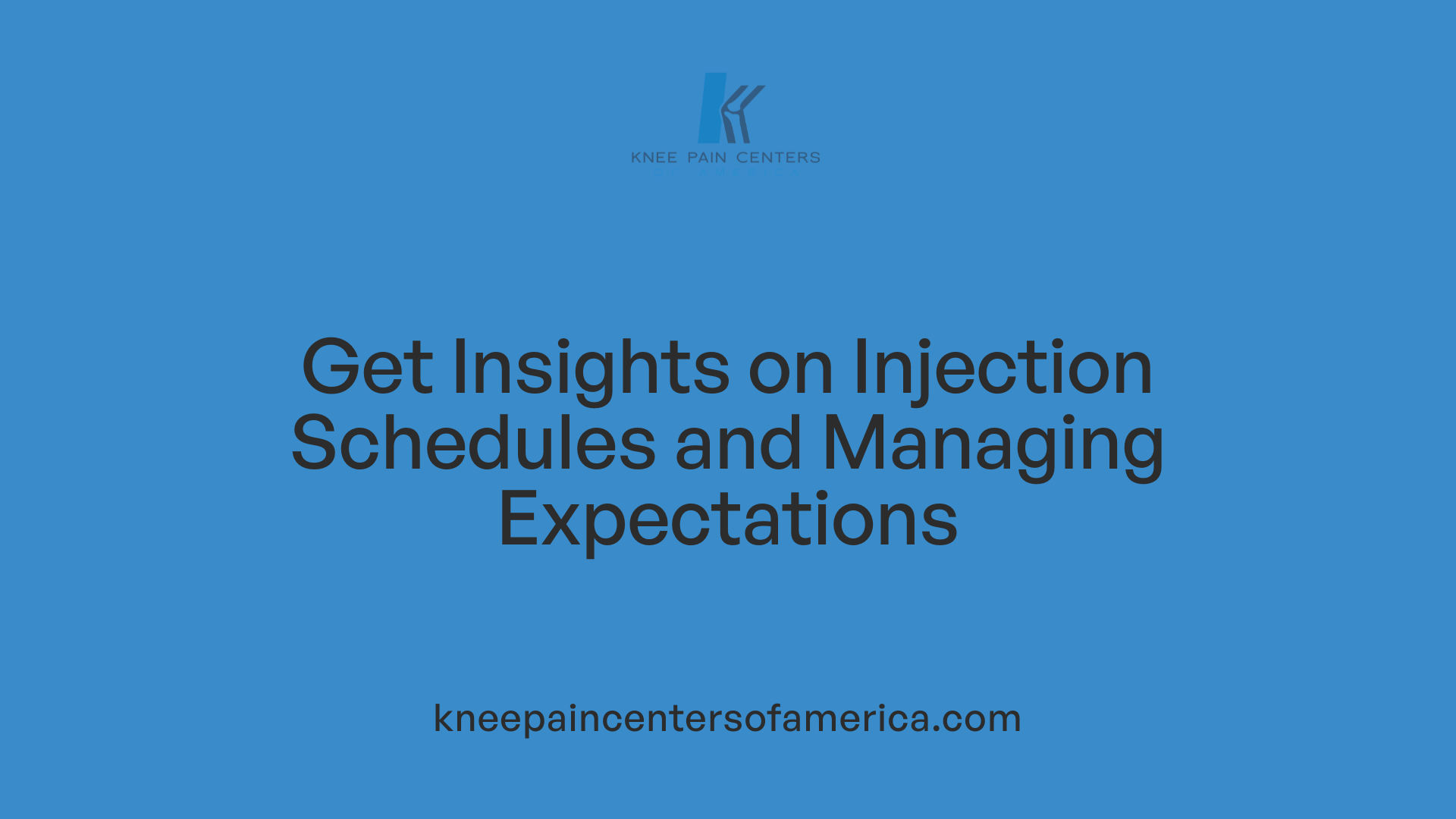 Get Insights on Injection Schedules and Managing Expectations