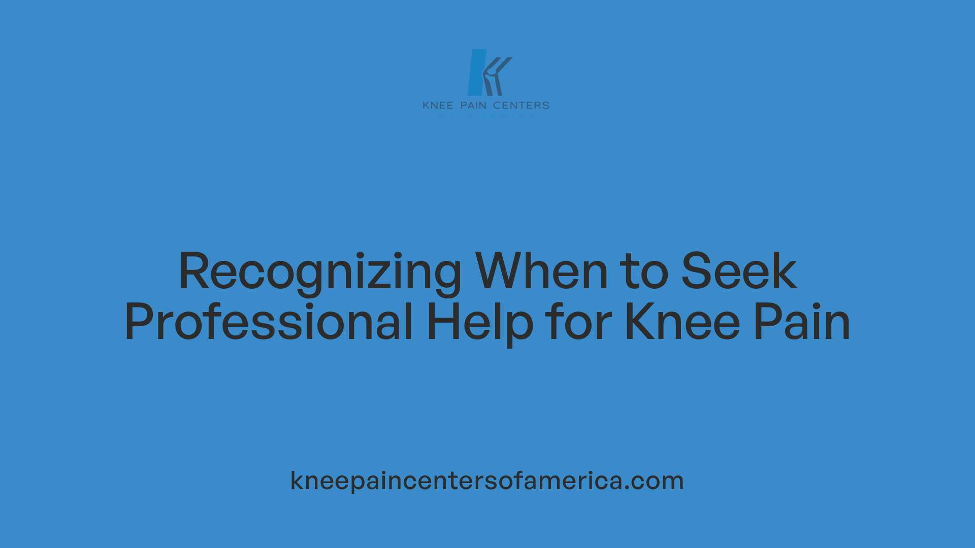 Recognizing When to Seek Professional Help for Knee Pain