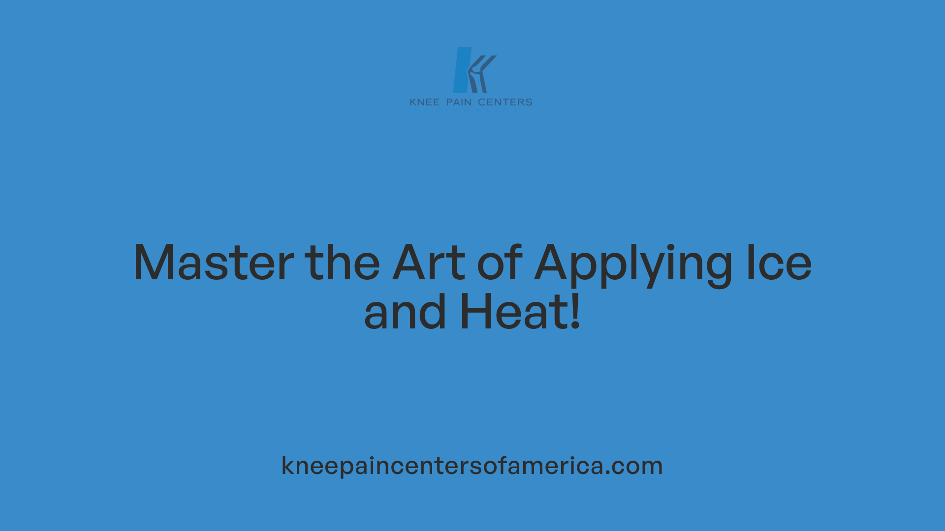 Master the Art of Applying Ice and Heat!