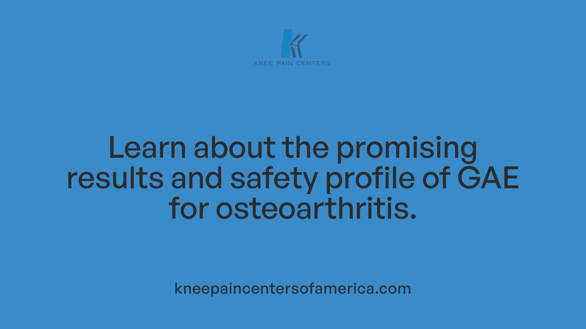 Learn about the promising results and safety profile of GAE for osteoarthritis.