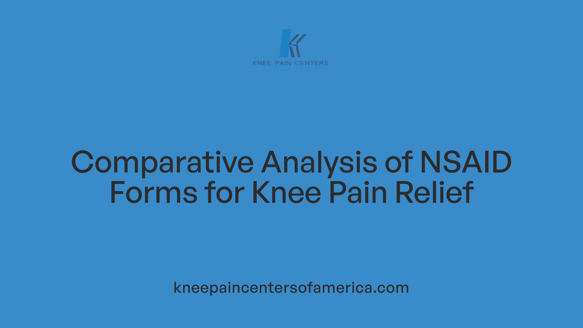 Comparative Analysis of NSAID Forms for Knee Pain Relief