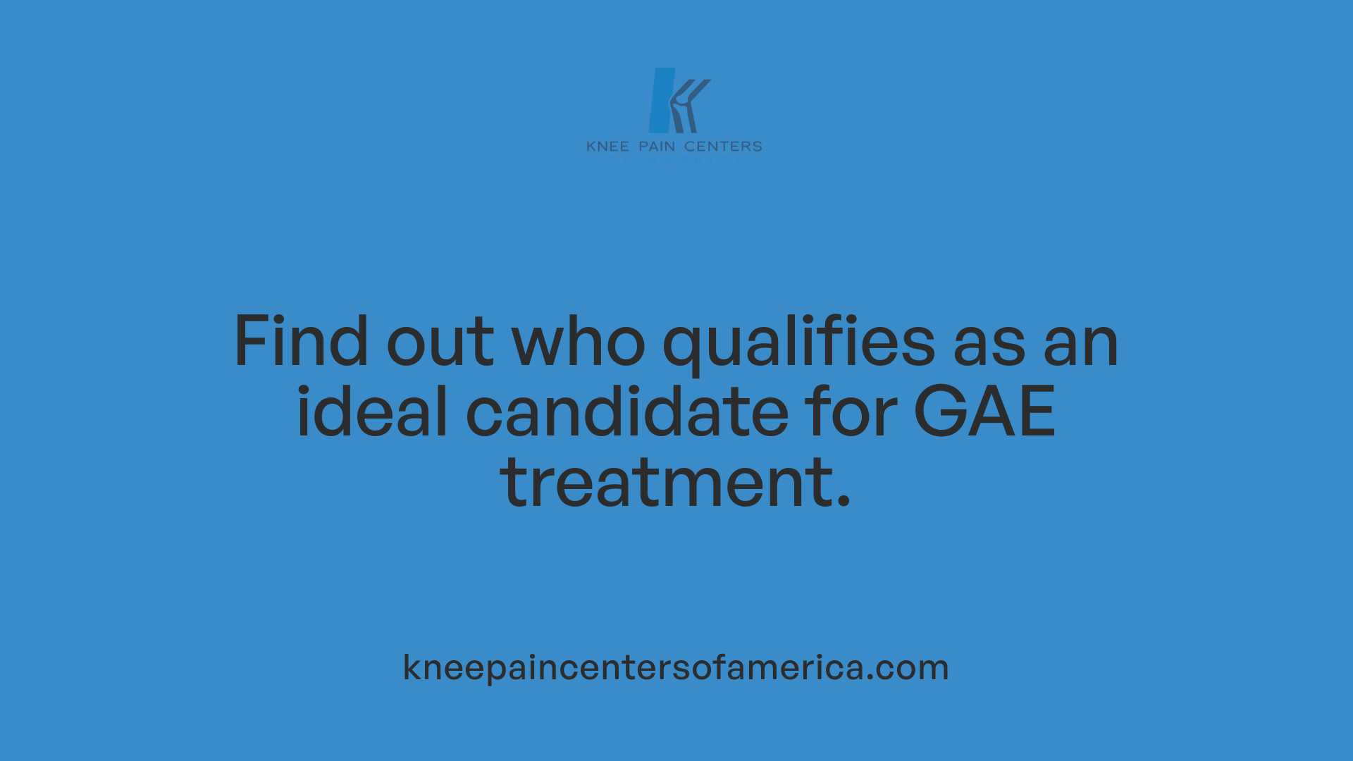 Find out who qualifies as an ideal candidate for GAE treatment.