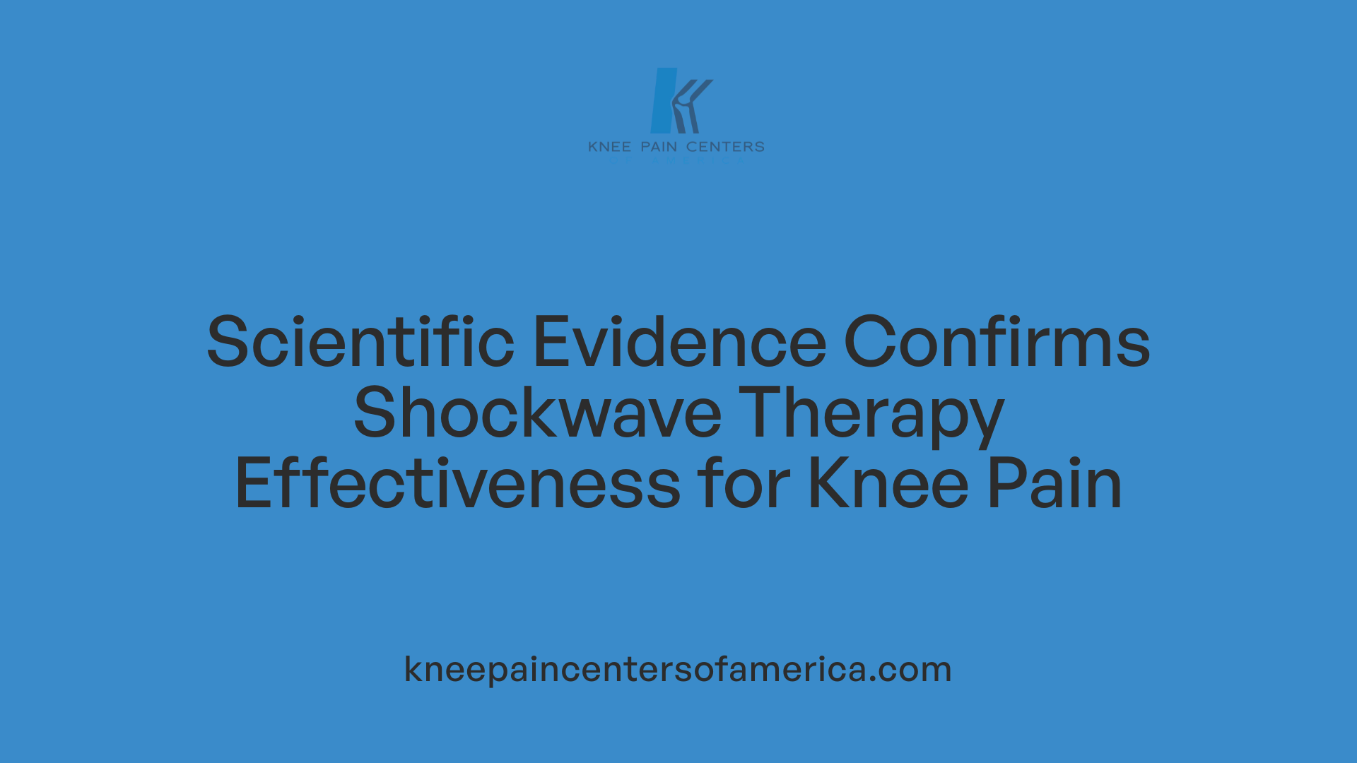 Scientific Evidence Confirms Shockwave Therapy Effectiveness for Knee Pain