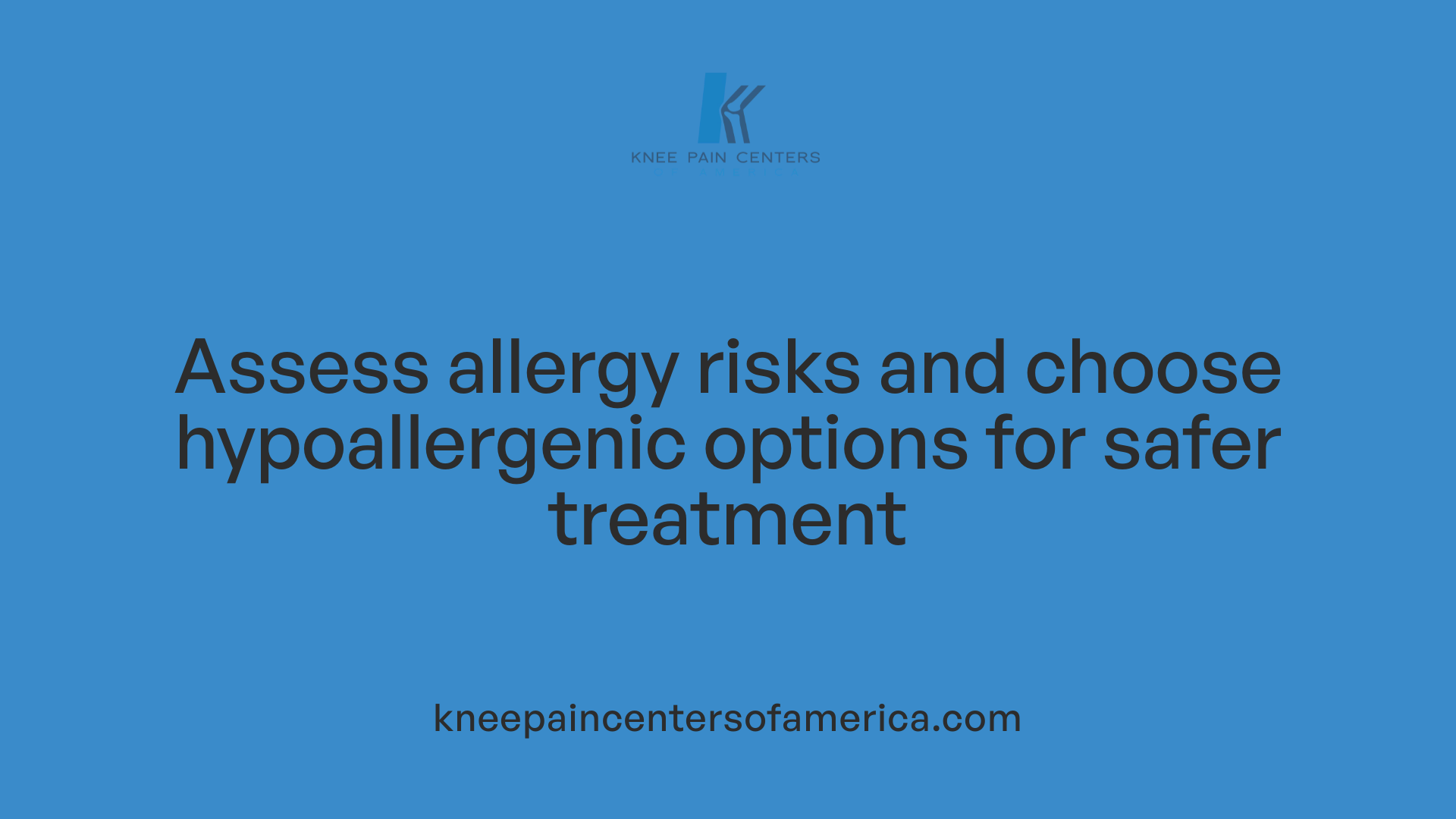 Assess allergy risks and choose hypoallergenic options for safer treatment