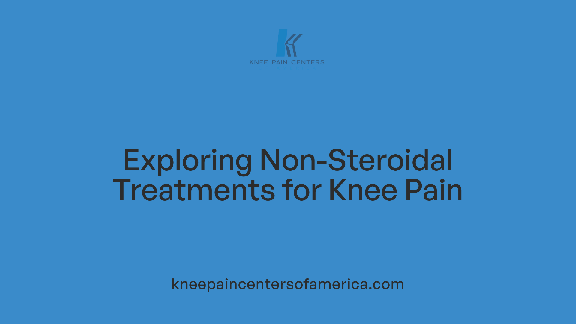 Exploring Non-Steroidal Treatments for Knee Pain