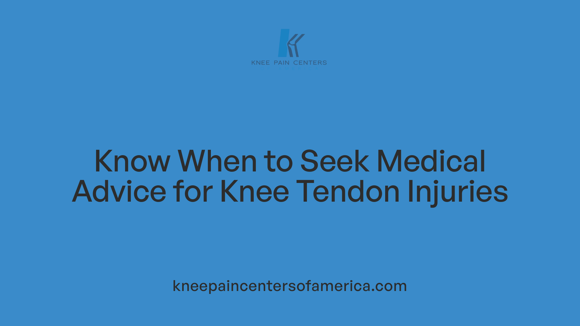 Know When to Seek Medical Advice for Knee Tendon Injuries