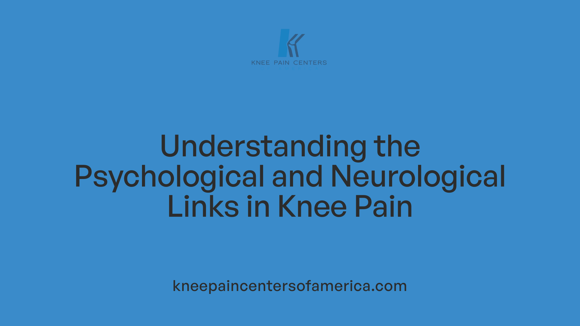 Understanding the Psychological and Neurological Links in Knee Pain