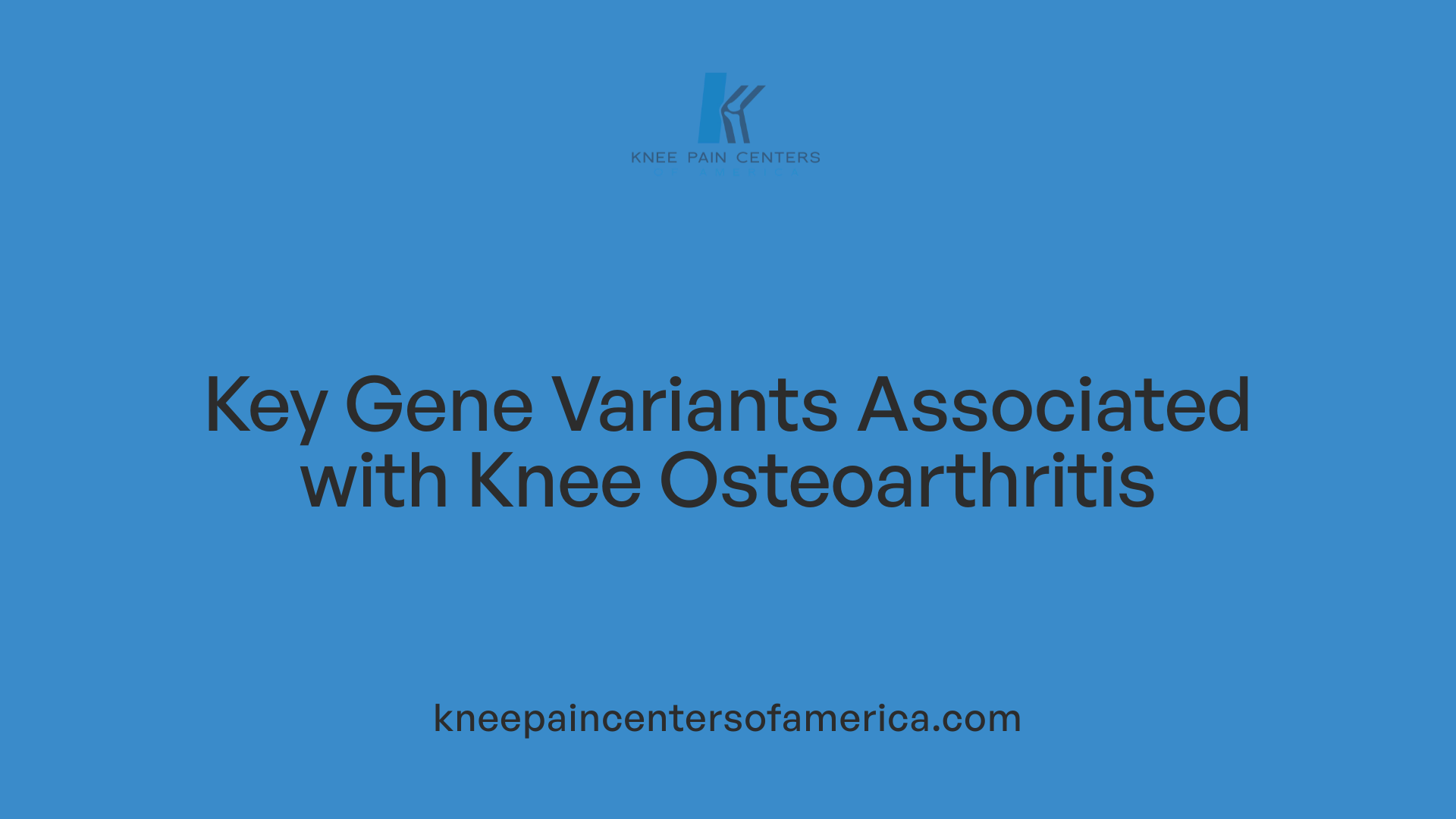 Key Gene Variants Associated with Knee Osteoarthritis